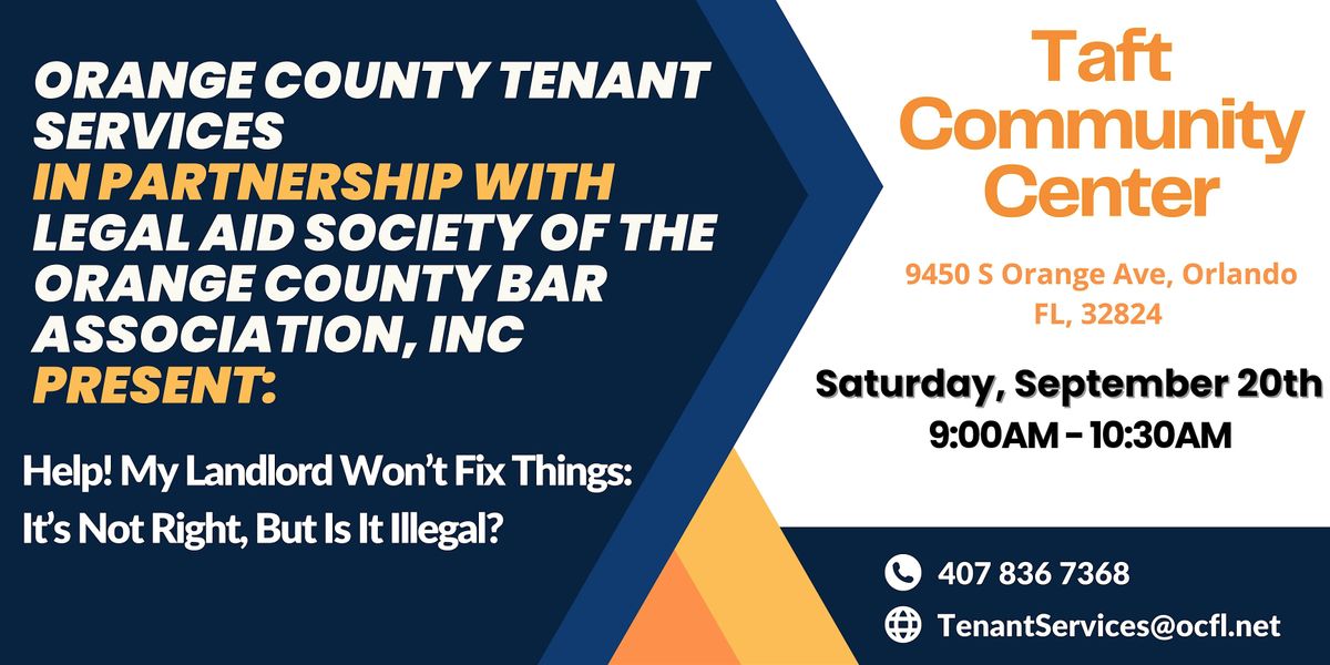 Help! My Landlord Won’t Fix Things: It’s Not Right, But Is It Illegal?, 20 September | Event in Orlando