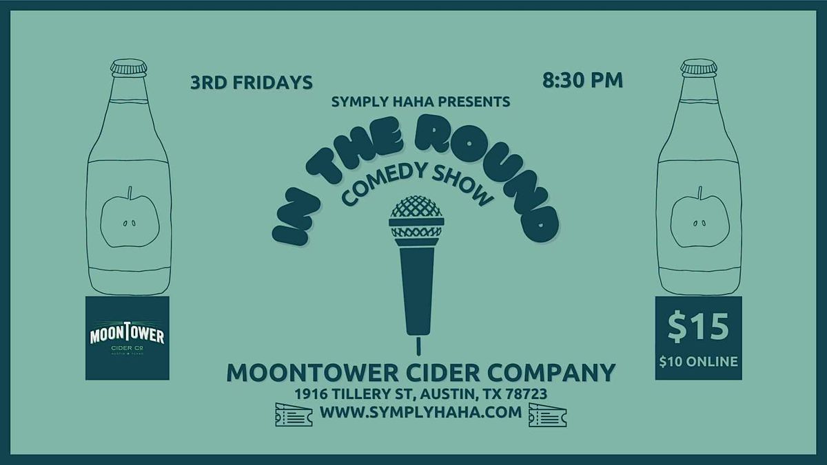 In The Round Show), Moontower Cider Company, Austin, November 17 2023 AllEvents.in