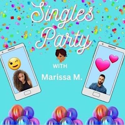 Singles Party With Marissa M.