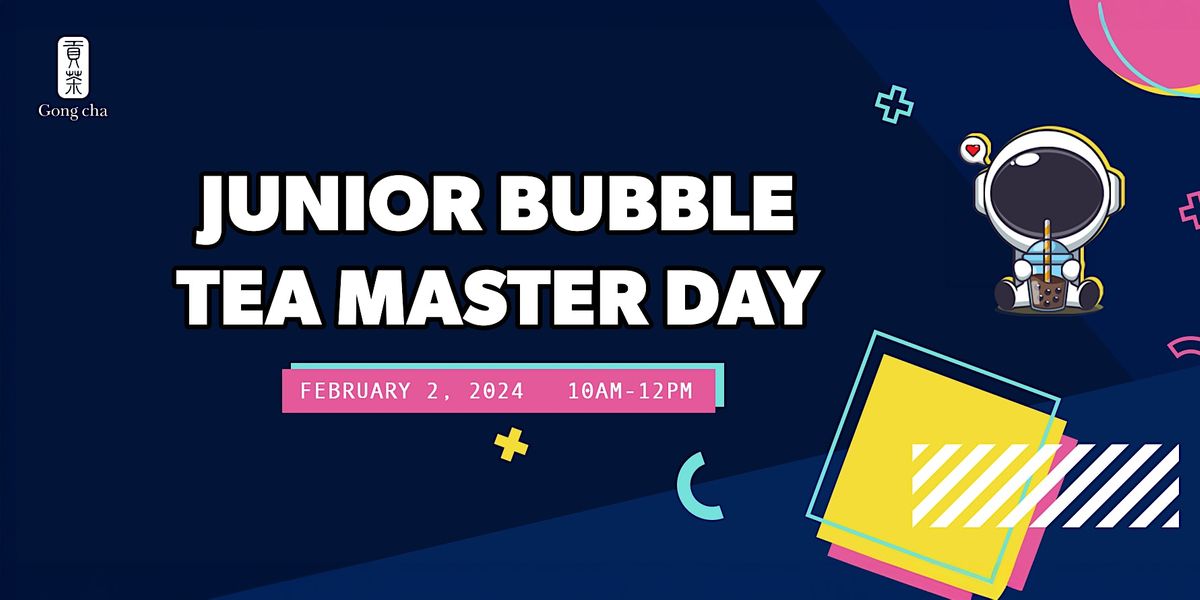 Gong cha Junior Bubble Tea Master Day, Gong Cha Rockville, Rockville
