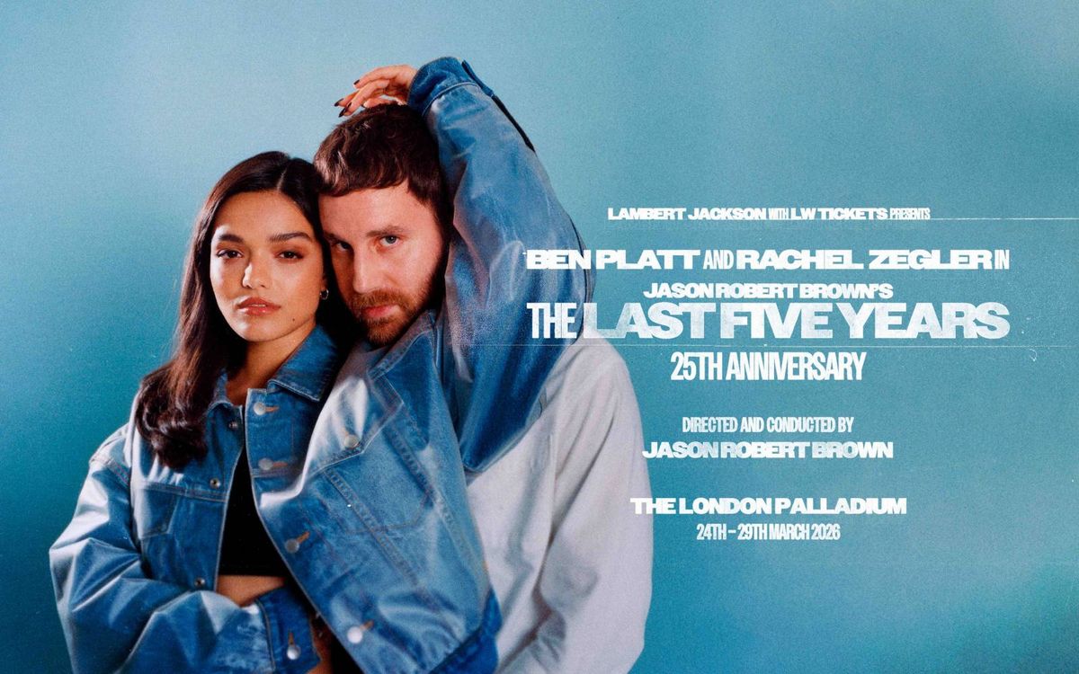 The Last Five Years London Tickets, 24 March | Event in London | AllEvents