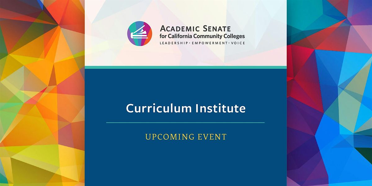 2025 Curriculum Institute - Hybrid Event, 9 July | Event in Ontario | AllEvents