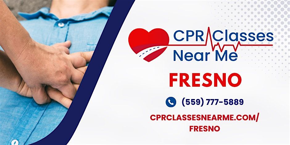 AHA BLS CPR and AED Class in Fresno - CPR Classes Near Me Fresno | Event in Fresno | AllEvents