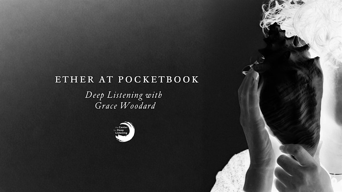 Deep Listening® with Grace Woodard, 13 December | Event in Hudson | AllEvents