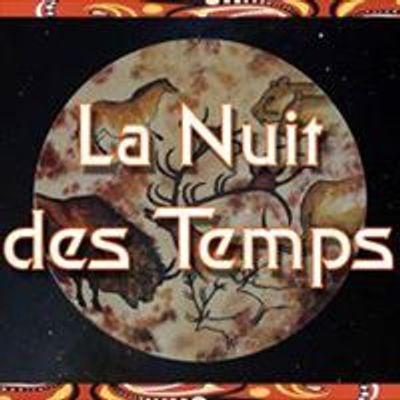 Discover La Nuit des Temps Artisanat Ancestral et Chamanisme Events