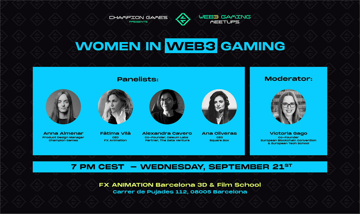 WOMEN & WEB3 GAMING, FX ANIMATION Barcelona 3D & Film School, September 21 2022 WOMEN & WEB3 GAMING, FX ANIMATION Barcelona 3D & Film School, September 21 2022