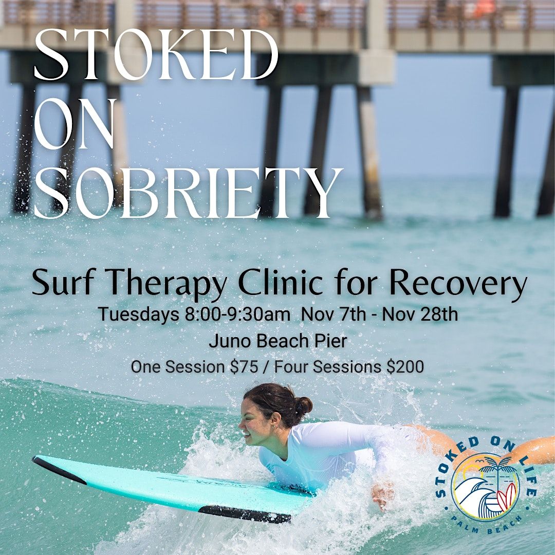 Stoked on Sobriety 4Week Surf Therapy Clinic (TUESDAYS PER SESSION