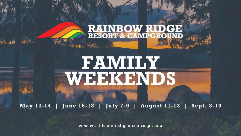 August Family Weekend at the Ridge, Rainbow Ridge Resort, Erin, August