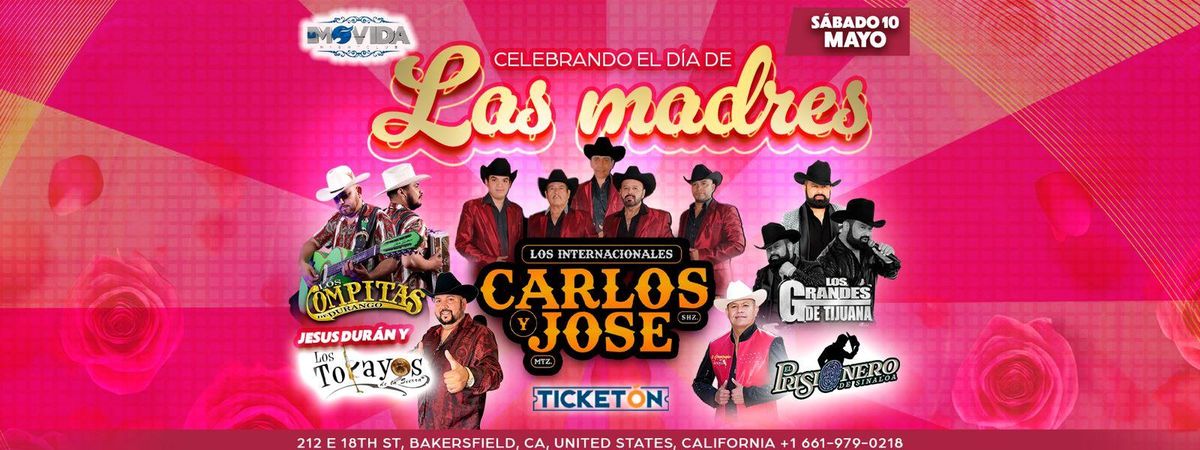 LOS INTERNACIONALES CARLOS Y JOSE, LOS GRANDES DE TIJUANA Y MAS , 10 May | Event in Bakersfield | AllEvents