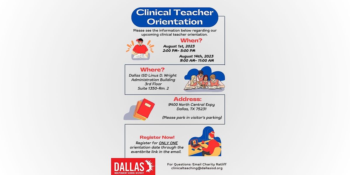 Clinical Teacher Orientation Date SignUp, Linus D. Wright Dallas ISD