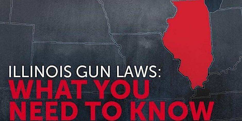 Illinois Gun Laws - In Person or via Zoom 6:00 P.M to 8:00 P.M., Illinois Concealed Carry ...
