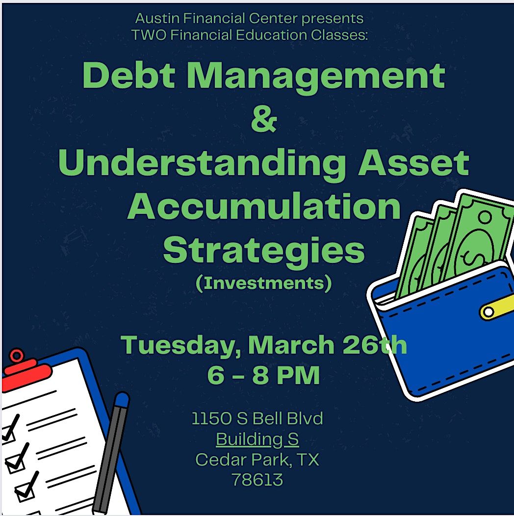 Debt Management & Understanding Asset Accumulation Strategies, Heroes