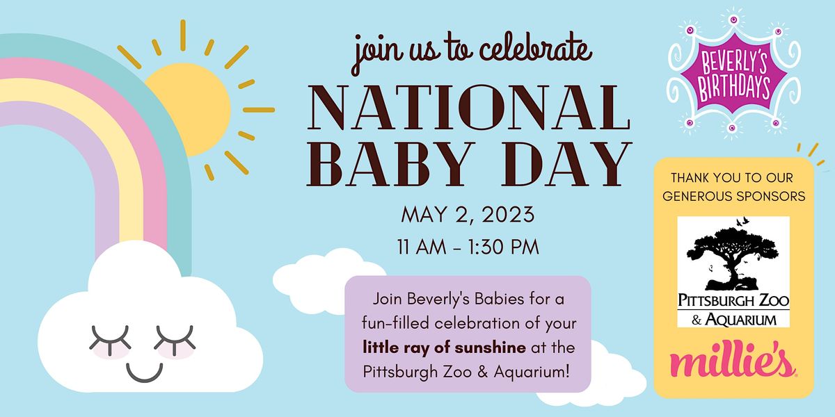 National Baby Day, Pittsburgh Zoo and Aquarium, May 2 2023 AllEvents.in