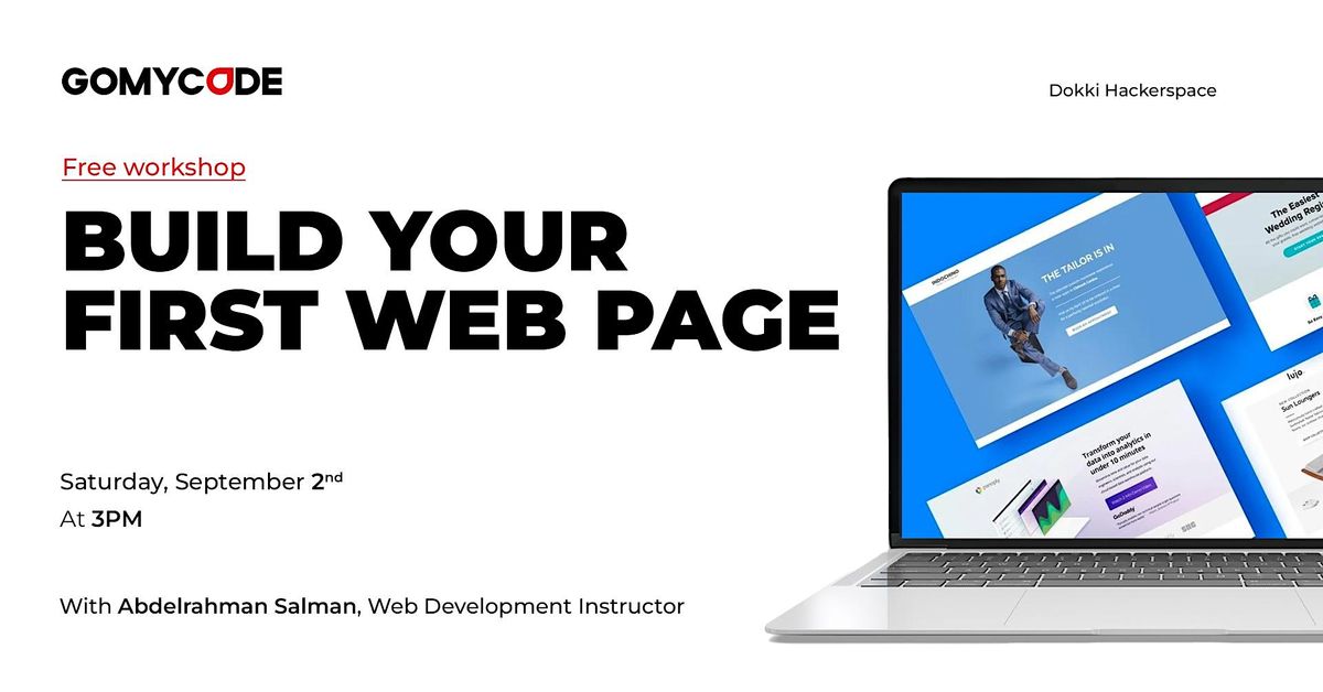 Free Workshop: Build Your First Web Page - GOMYCODE Egypt, GOMYCODE ...