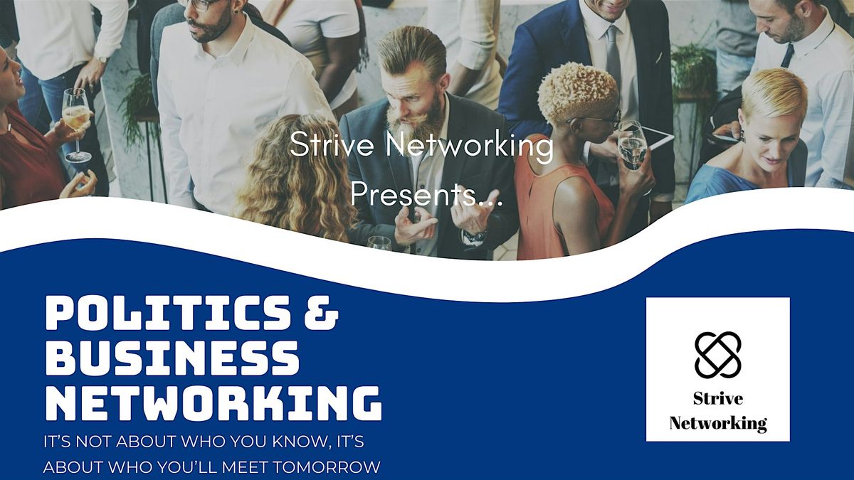 Politics and Business Networking | Elevating Your Potential - Chicago ...