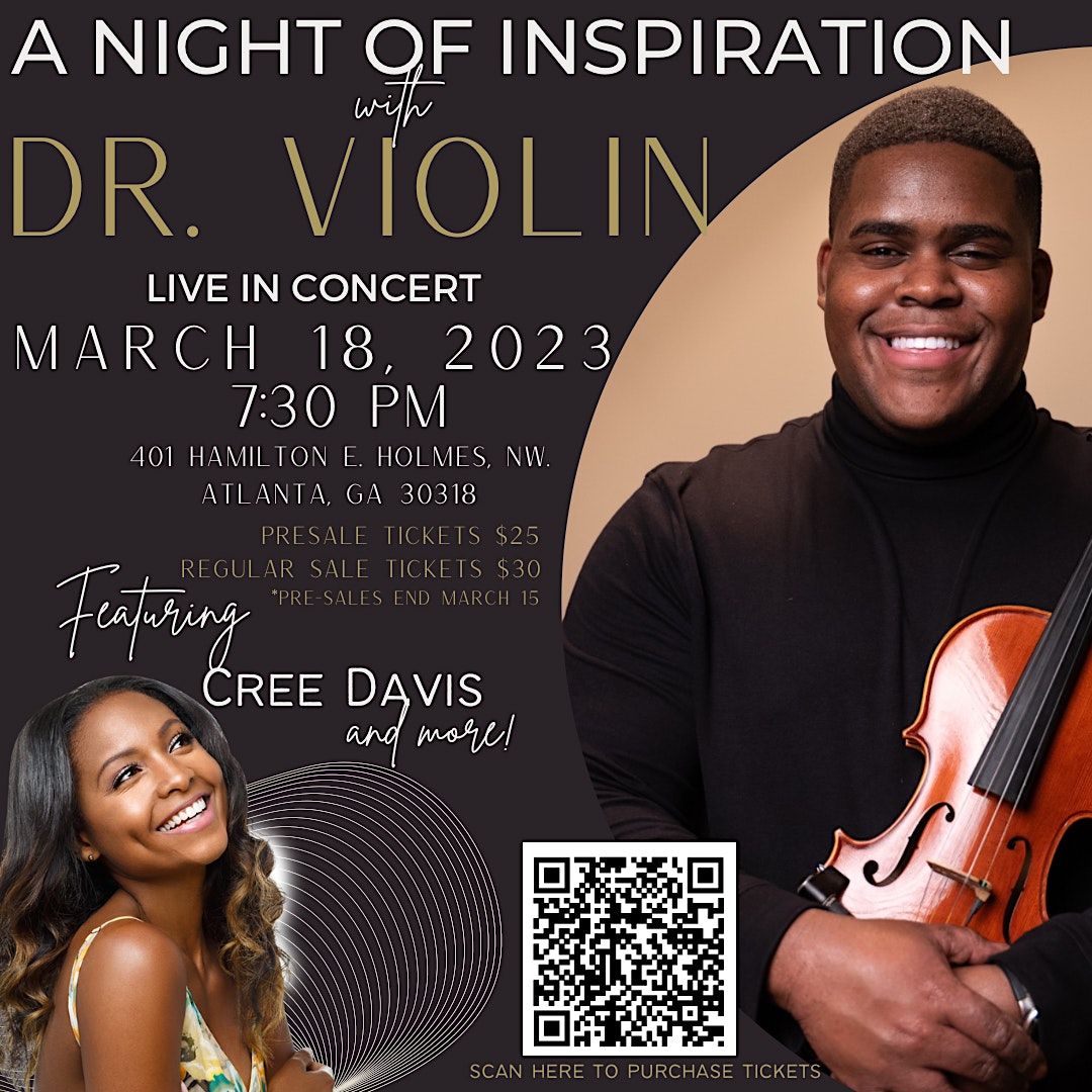 A Night of Inspiration with Dr. Violin, 401 Hamilton E Holmes Dr NW