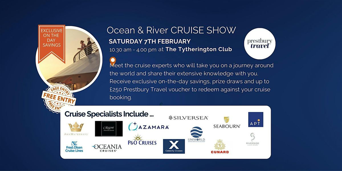 Prestbury Travel Ocean & River Cruise Show 2026, 7 February | Event in Tytherington | AllEvents