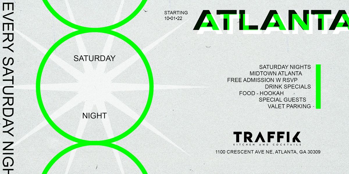 SWERVE TRAFFIK SATURDAYS, Traffik Kitchen and Cocktails, Atlanta