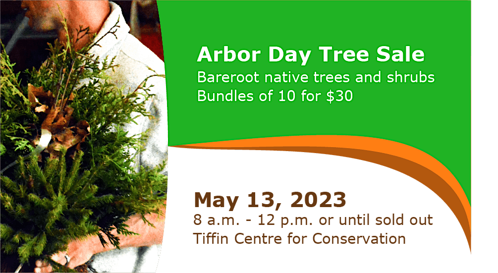 NVCAs Arbor Day Tree Sale, Tiffin Centre for Conservation, Utopia, May