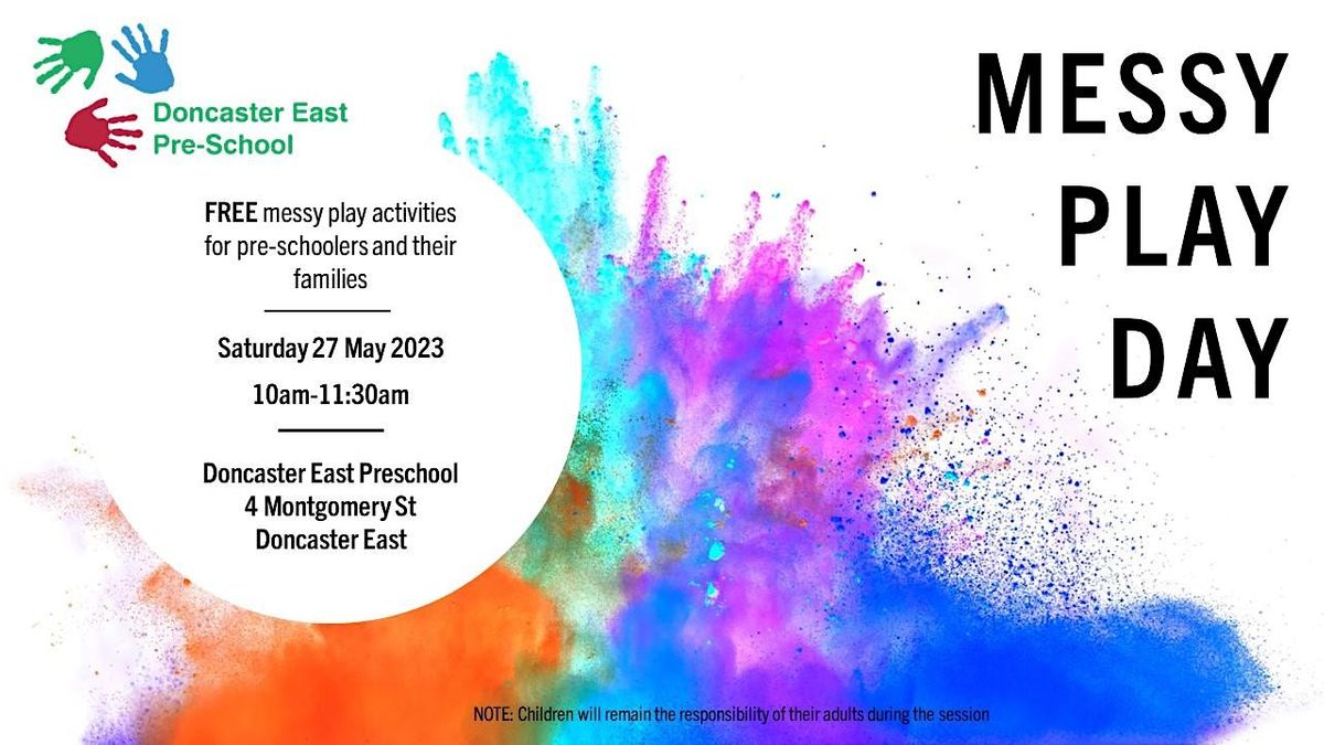 Messy Play Day, Doncaster East Preschool, 27 May 2023 AllEvents.in