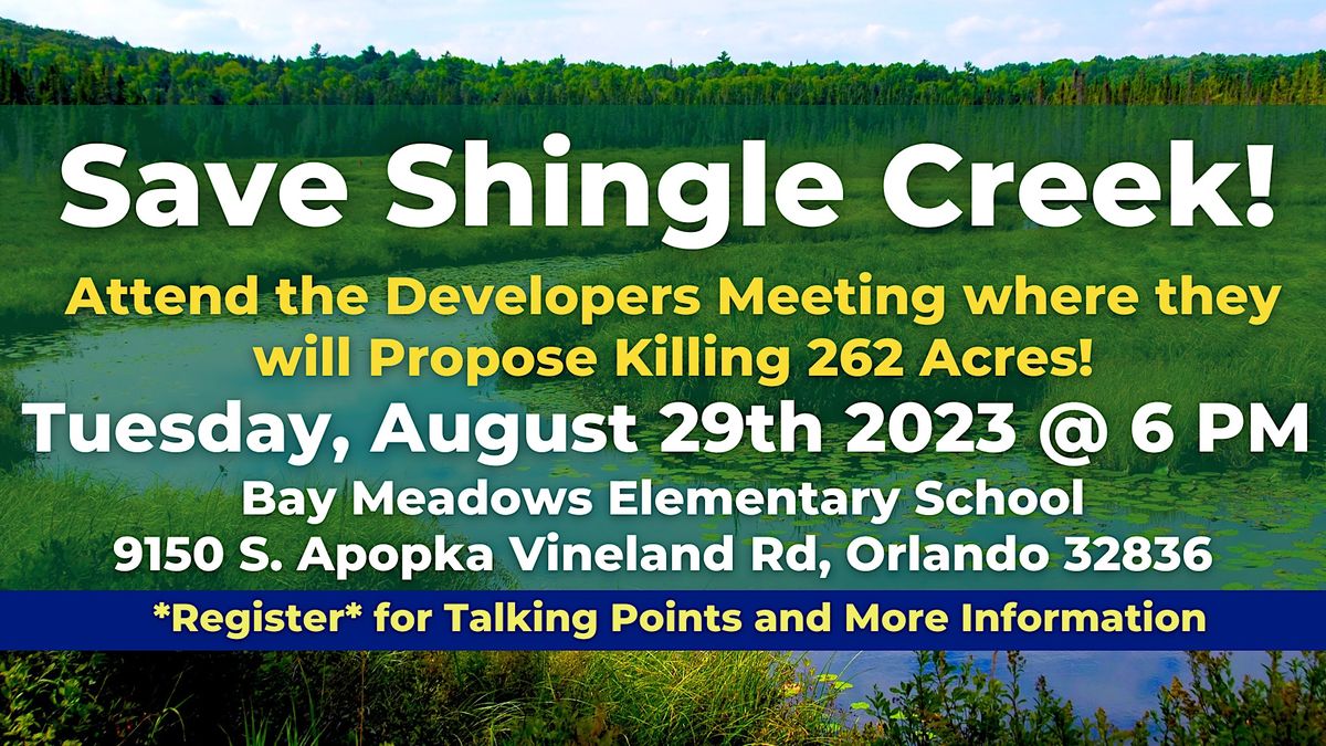 Save Shingle Creek!, Bay Meadows Elementary School, Orlando, 29 August