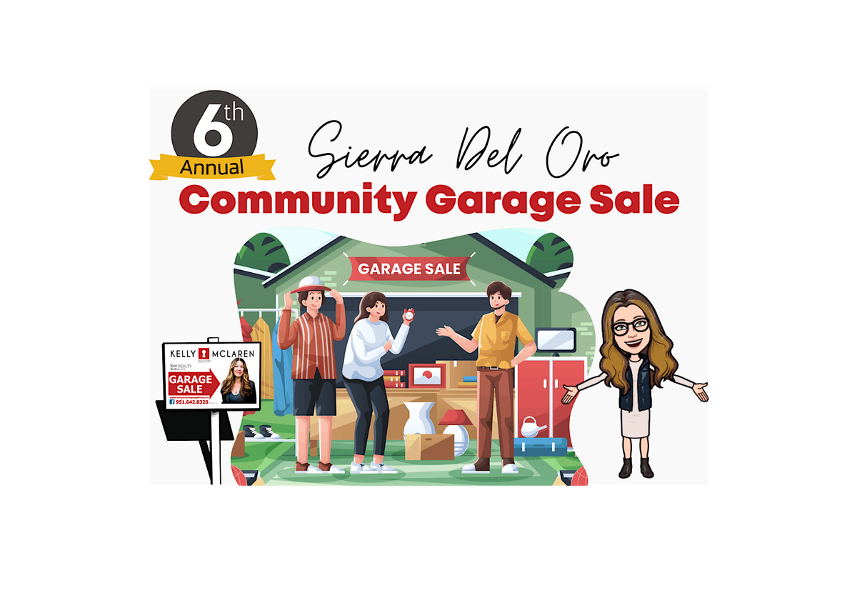 6th Annual Sierra Del Oro Community Garage Sale 2024 Phase 3, Your
