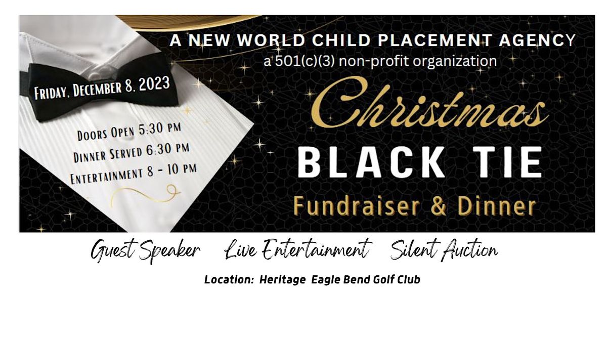 Christmas Black Tie Fundraiser & Dinner, Heritage Eagle Bend Golf Club