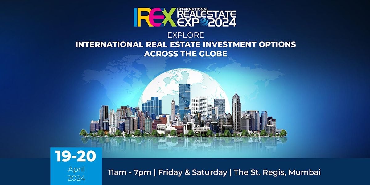 International Real Estate Expo 2024, Mumbai, The St. Regis Mumbai, 19