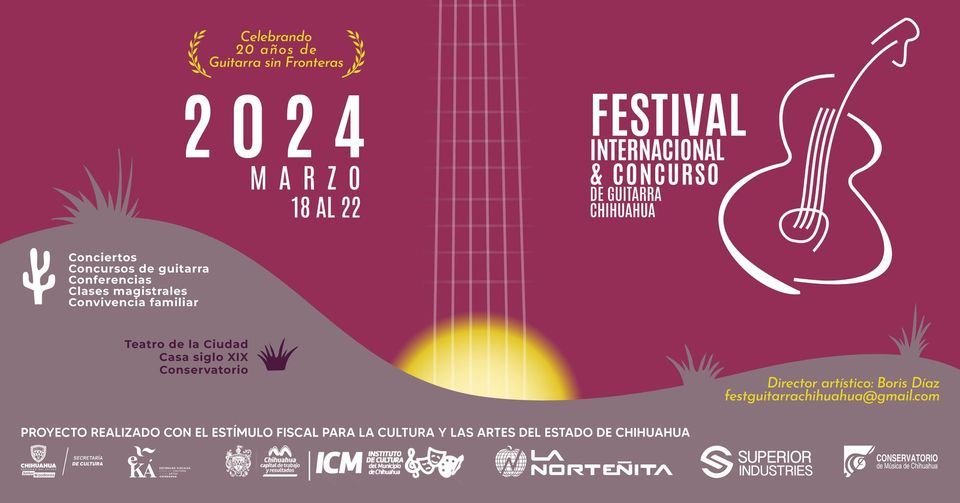 Festival Internacional & Concurso de Guitarra Chihuahua 2024, Chihuahua