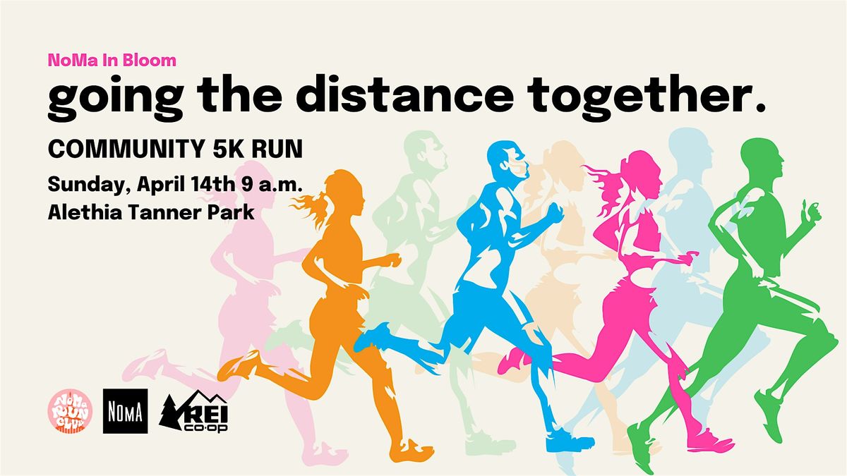 Going The Distance Together Community 5k, Alethia Tanner Park ...