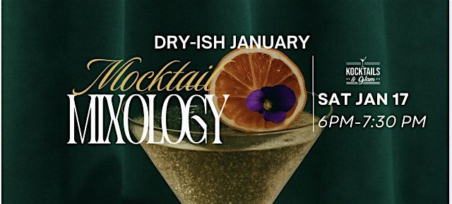 Dry-ish January Mixology: Mocktail Class, 17 January | Event in Royal Oak | AllEvents