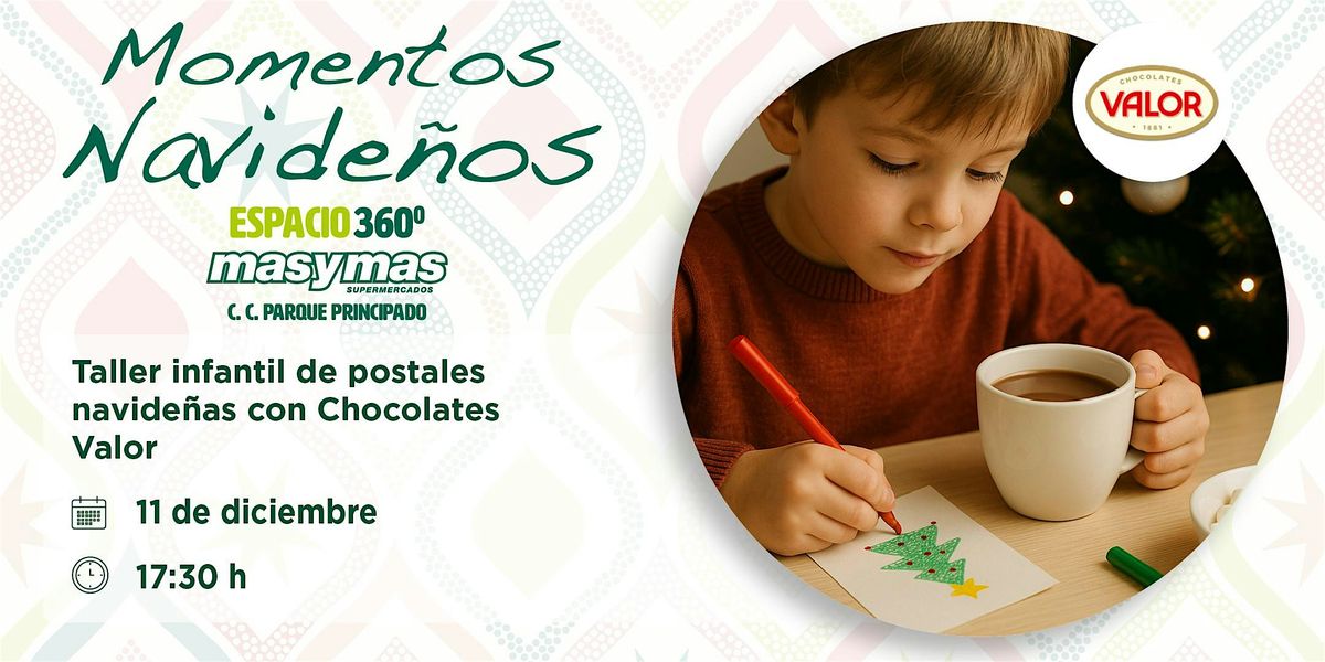 Taller infantil de postales navideñas con Chocolates Valor, 11 December | Event in Paredes, Lugones | AllEvents