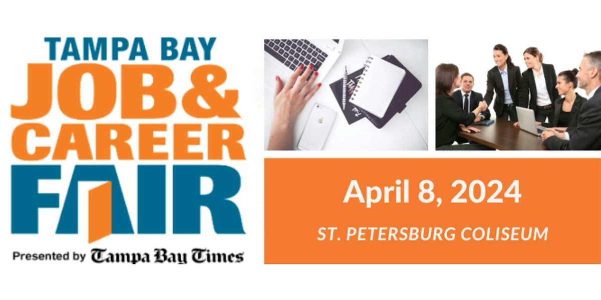 Tampa Bay Job Fair, The Coliseum, St. Petersburg, 8 April 2024 AllEvents.in