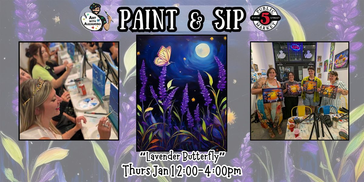 Paint & Sip at 5th St Alley “Lavender Butterfly”, 1 January | Event in Eugene | AllEvents