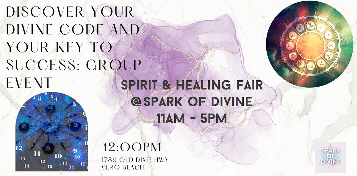 Discover your divine code and Key to Success @Spark of Divine Spirit ...