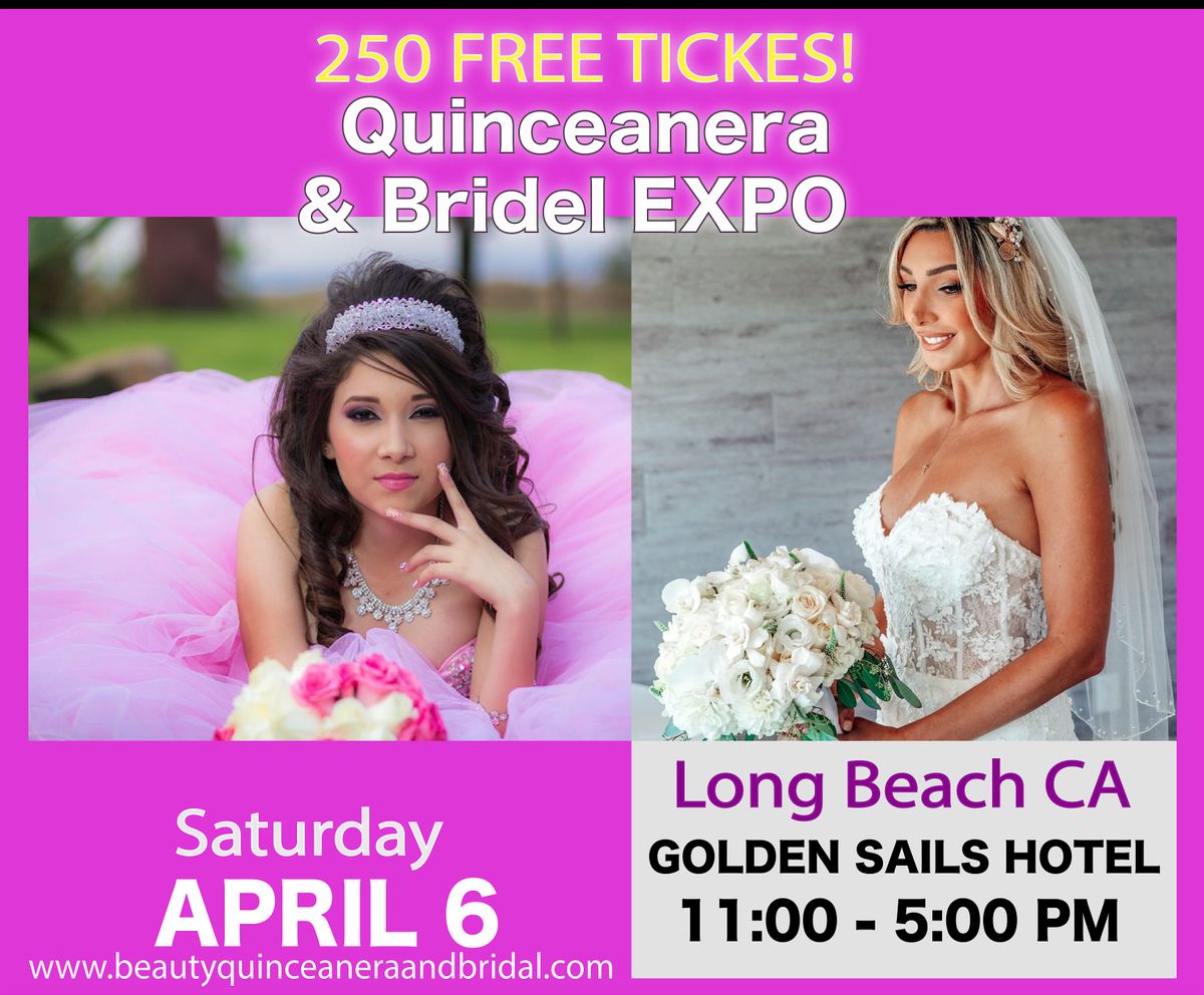 Long Beach CA Quinceaneras and bridal EXPO, Golden Sails Hotel, Long