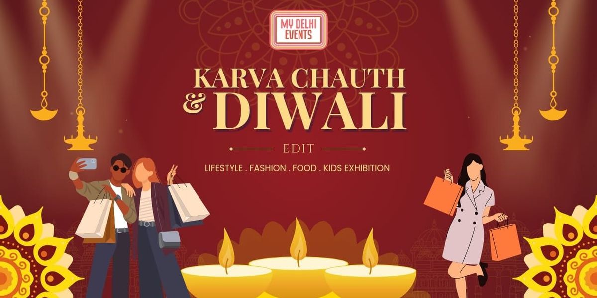 MY DELHI EVENTS DIWALI & KARVACHAUTH EXHIBITION, 4 October | Event in New Delhi | AllEvents