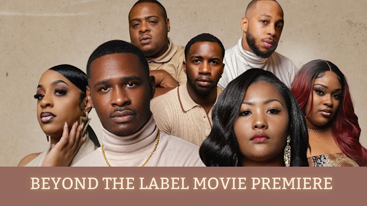 Beyond The Label Movie Premiere, C E Roy Community Center, Hattiesburg