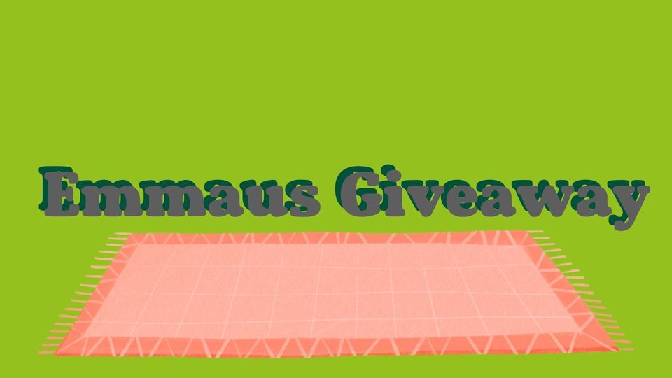 Emmaus Giveaway, Emmaus Dover, May 15 2023 AllEvents.in