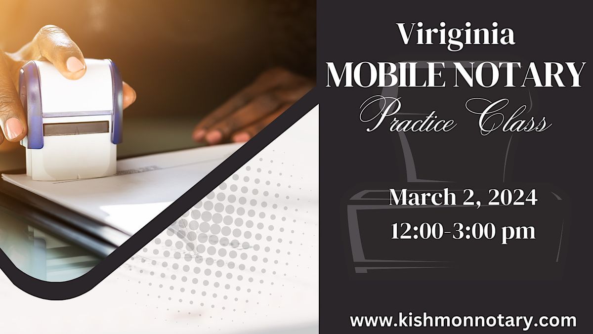 VA Mobile Notary Practice Class, Bon Air Library Chesterfield County