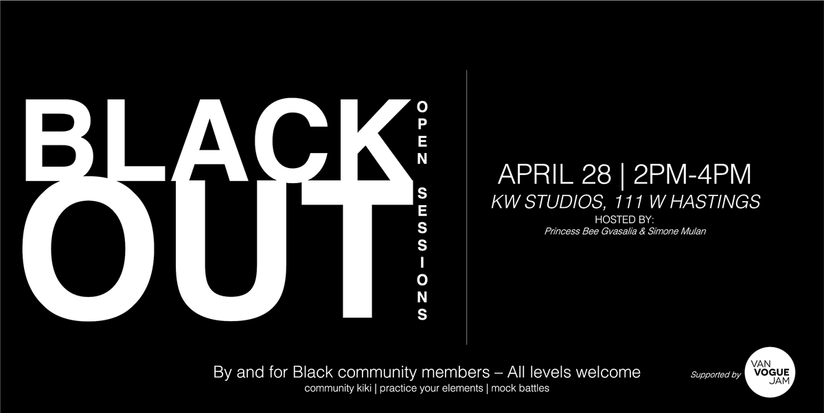 BLACK OUT Open Session, KW Production Studio, Vancouver, 28 April 2024