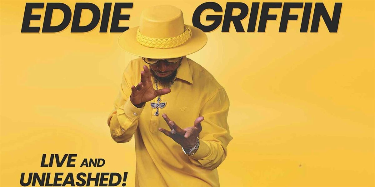 Eddie Griffin: Live and Unleashed! | Event in Las Vegas | AllEvents