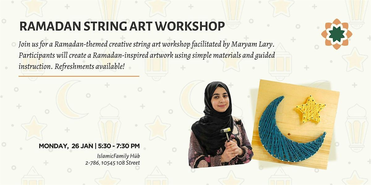 Ramadan String Art Workshop | Event in Edmonton | AllEvents