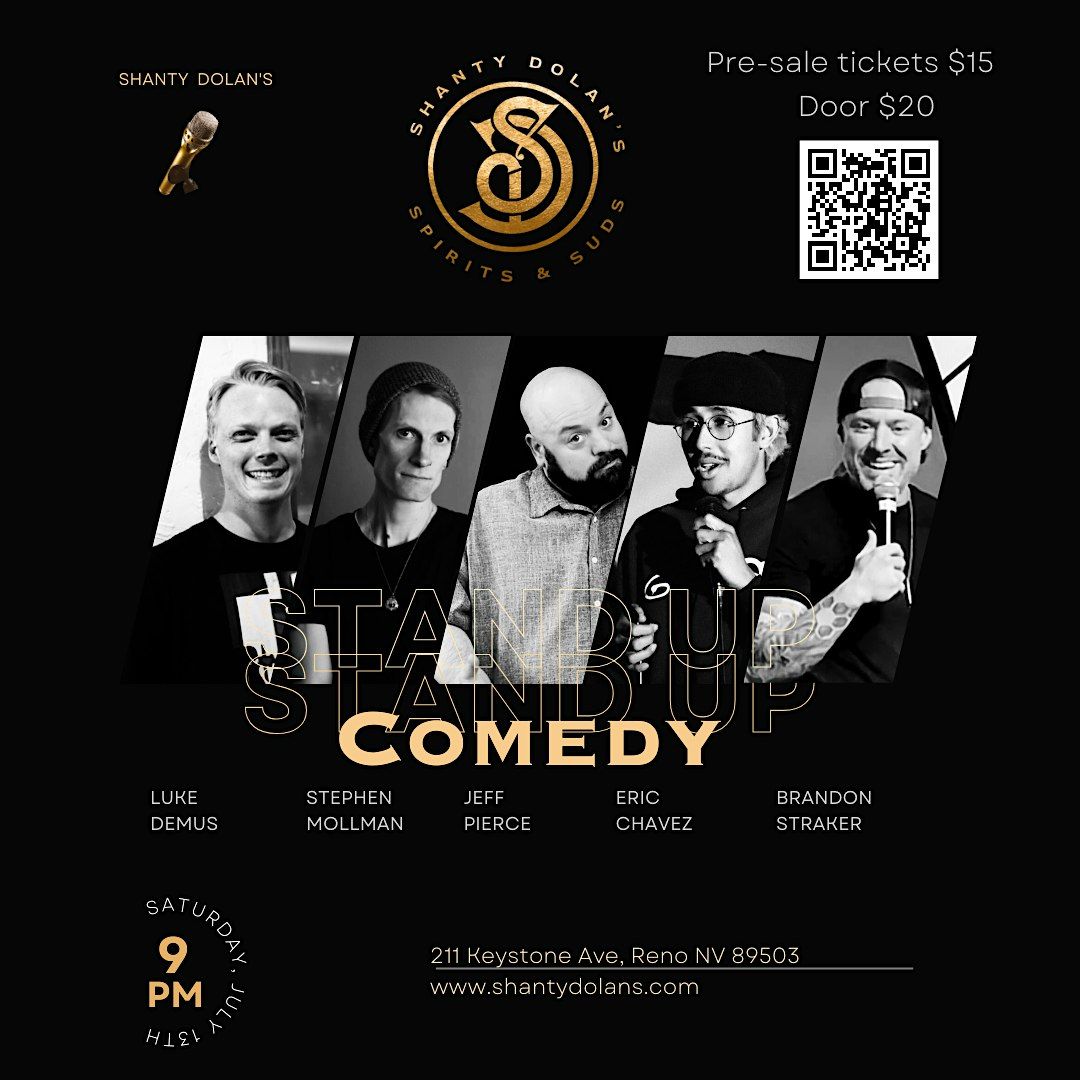 Comedy Reno Nv Comedy Night at Shanty Dolans 7/13, 211 Keystone Ave, Reno, 13 July ...