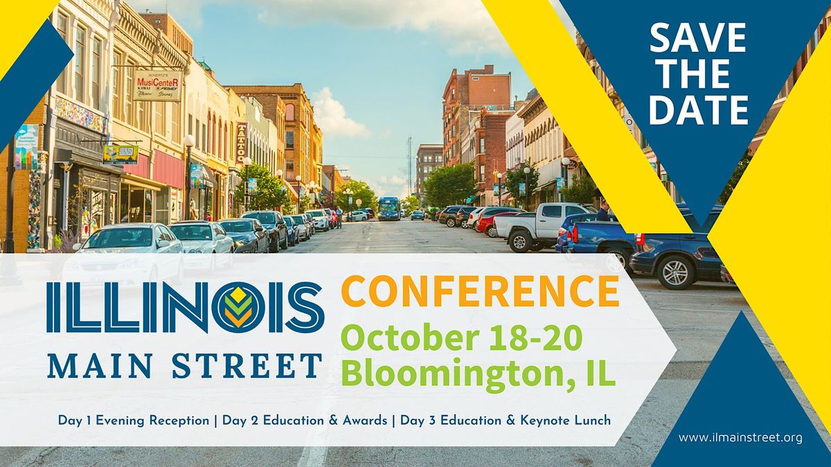 2022 Illinois Main Street Conference & Awards, Various Locations