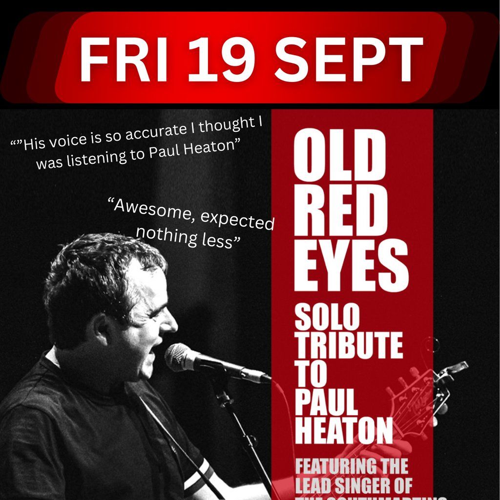 Old Red Eyes - Tribute to -_Housemartins/Beautiful South, 19 September | Event in Middlesbrough | AllEvents