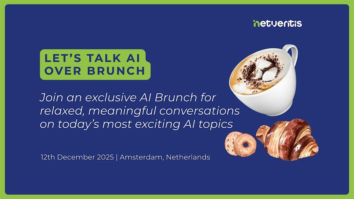 Brunch AI in Amsterdam, 12 December | Event in Amsterdam | AllEvents