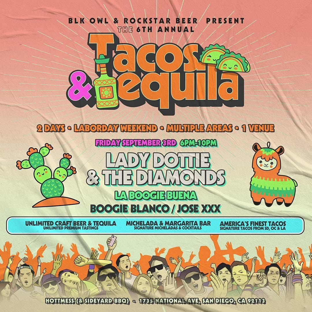 Tacos & Tequila Festival 2025 (6th Annual) Friday, HottMess (& Sideyard