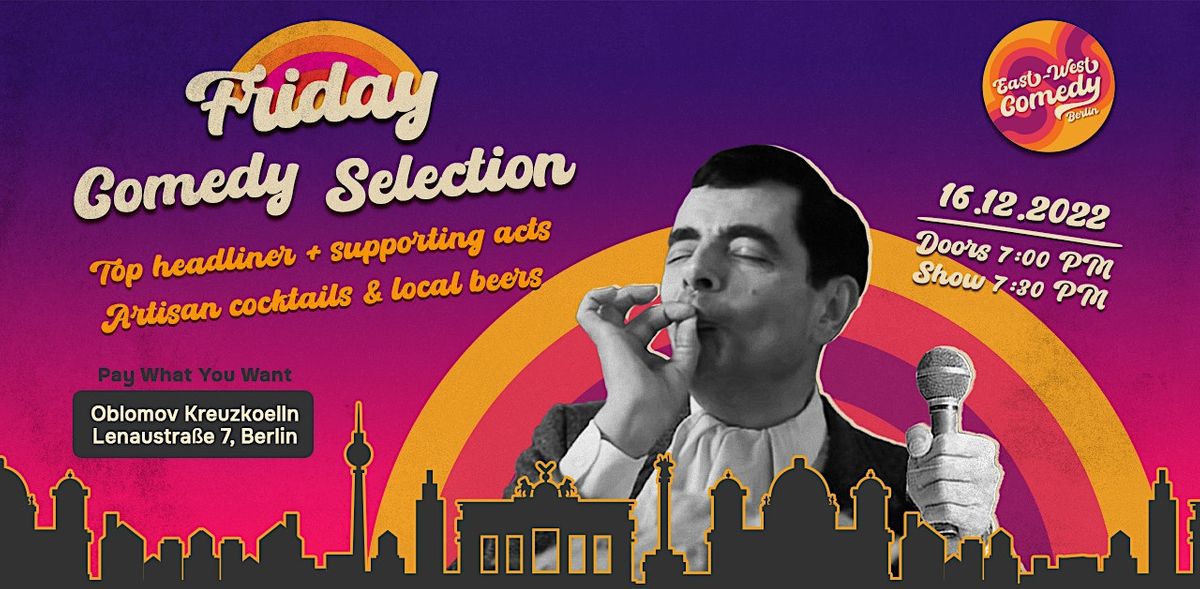 English standup Friday Comedy Selection 16.12.22, Oblomov Kreuzkoelln