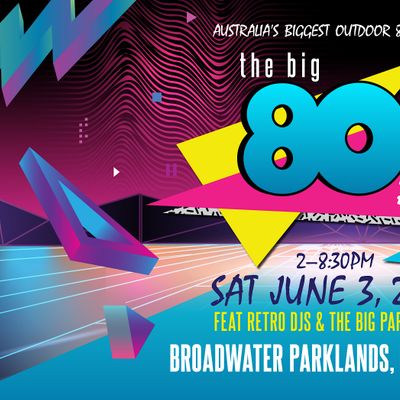 The Big 80s Party GOLD COAST 2023